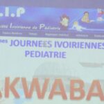 Les 18èmes JOURNEES IVOIRIENNES DE LA PEDIATRIE (JIP) 23-24 Juin Yamoussoukro -Fondation FHB